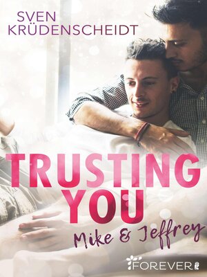 cover image of Trusting You